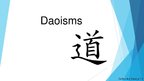 Презентация 'Daoisms', 1.