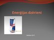 Презентация 'Enerģijas dzērieni', 1.