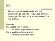 Презентация 'English Grammar Tense "used to"', 9.