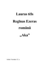 Реферат 'Lauras tēls Regīnas Ezeras romānā "Aka"', 1.