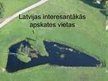 Презентация 'Latvijas interesantākās apskates vietas', 1.