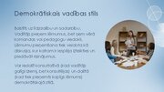 Презентация 'Vadības stili pirmsskolā', 9.