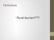Презентация 'Rural Tourism', 4.