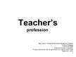 Презентация 'Teacher's Profession', 1.