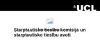 Презентация 'Starptautisko tiesību komisija un starptautisko tiesību avoti', 1.