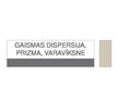 Презентация 'Gaismas dispersija, prizma, varavīksne', 1.