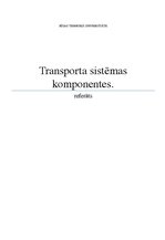 Реферат 'Transporta sistēmas komponentes', 1.