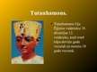 Презентация 'Tutanhamons', 2.