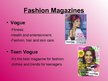 Презентация 'Fashion Magazines', 8.