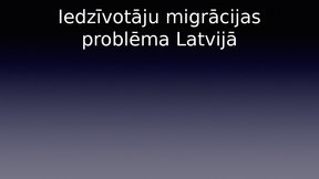 Презентация 'Iedzīvotāju migrācijas problēma Latvijā', 1.