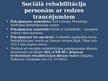 Презентация 'Rehabilitācija Jelgavā', 21.