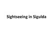 Презентация 'Sightseeing in Sigulda', 1.