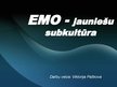 Презентация 'Emo - jauniešu subkultūra', 1.