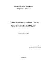 Реферат 'Queen Elizabeth I and Her Golden Age, Its Reflection in Movies', 1.