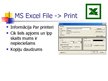 Презентация 'MS Word un Excel file print iespēju salīdzinājums', 5.