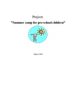 Конспект 'Project: "Summer Camp for Pre-school Children"', 1.
