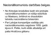 Презентация 'Nacionālkomunisti', 8.