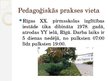 Презентация 'Pedagoģiskā prakse - I', 2.