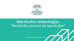 Презентация 'Būvdarbu procesi un operācijas', 1.