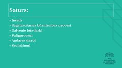 Презентация 'Būvdarbu procesi un operācijas', 2.