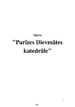 Реферат 'Opera "Parīzes Dievmātes katedrāle"', 1.