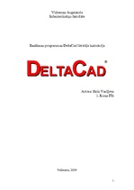 Конспект 'Rasēšanas programmas Delta Cad lietotāja instrukcija', 1.