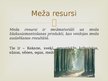 Презентация 'Meža resursi', 3.