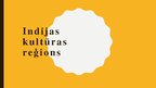 Презентация 'Indijas kultūras reģioni', 1.