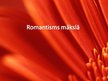 Презентация 'Romantisms mākslā', 1.