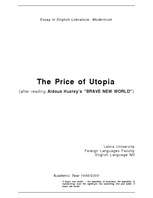 Эссе 'The Price of Utopia - on Huxley's "Brave New World"', 1.