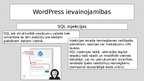 Презентация 'WordPress ievainojamības', 16.