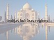 Презентация 'Indijas kultūras reģions', 1.