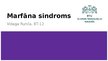 Презентация 'Marfāna sindroms', 1.