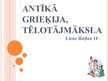Презентация 'Antīkā Grieķija. Tēlotājmāksla', 1.