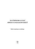 Реферат 'Kultūrpolitika Latvijā Eiropas un pasaules kontekstā', 1.