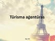 Презентация 'Tūroperatoru un tūrisma aģentūru piedāvājumu analīze', 3.