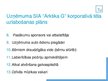 Презентация 'Uzņēmuma SIA "Arktika G" korporatīvā tēla uzlabošanas plāns', 7.