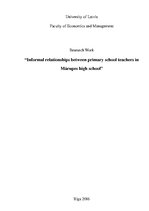 Реферат 'Informal Relationships between Primary School Teachers in Mārupes High School', 1.