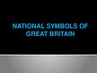 Презентация 'National Symbols of Great Britain', 1.