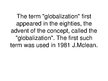 Презентация 'Globalization ', 2.