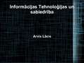 Презентация 'Informāciju tehnoloģijas un sabiedrība', 1.