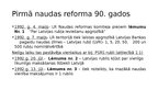 Презентация 'Naudas reformas Latvijā 20. un 90.gados', 4.