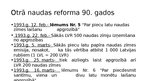 Презентация 'Naudas reformas Latvijā 20. un 90.gados', 6.