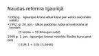 Презентация 'Naudas reformas Latvijā 20. un 90.gados', 9.