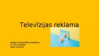 Презентация 'Televīzijas reklāma', 1.