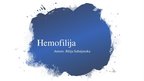 Презентация 'Hemofilija', 1.