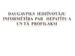 Презентация 'Daugavpils iedzīvotāju informētība par hepatītu A un tā profilaksi', 1.