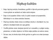 Презентация 'Hiphopa kultūra', 2.