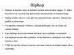 Презентация 'Hiphopa kultūra', 5.