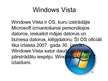 Презентация 'Windows Vista izlaidumi', 2.
